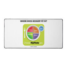 Onde Dessert Ajustado? Humor da MyPlate