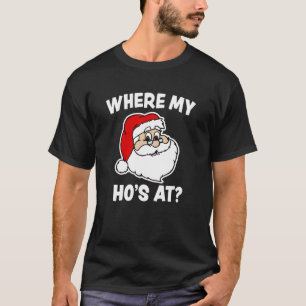 Onde meu Ho na camisa engraçada do papai noel do