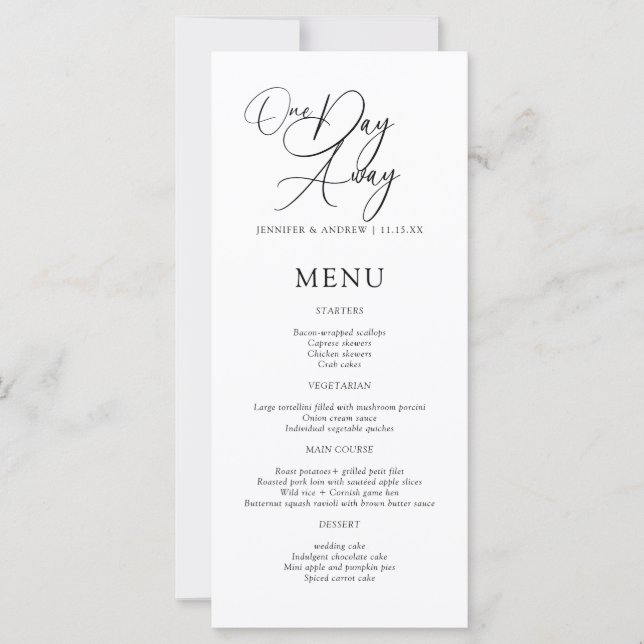 One Day Away Elegant Script Rehearsal Dinner Menu (Frente)