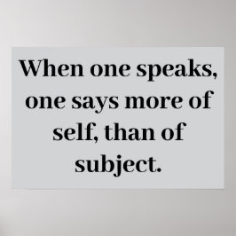 "One speaks of self" Poster