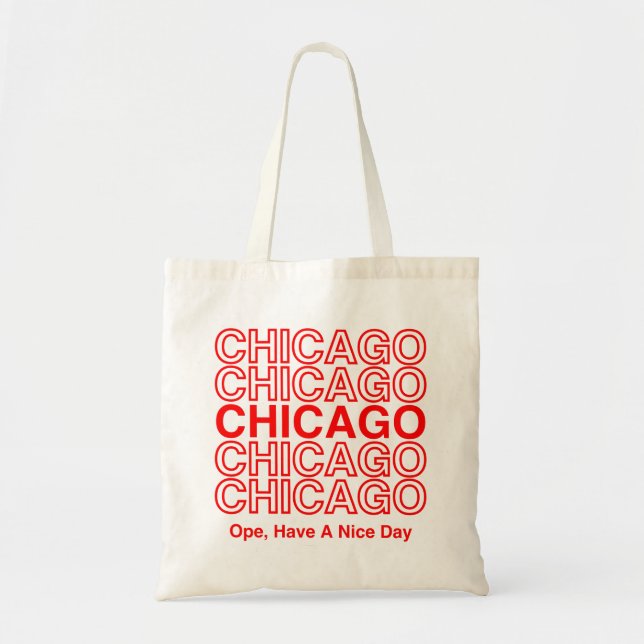 Ope, Tenha Um Bom Dia (Chicago) Bolsa (Frente)