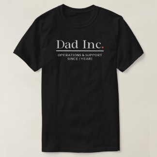 Operações de Suporte da Dad Inc. Camiseta Masculin