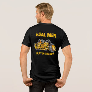 Operador de Bulldozer Homens de Verdade Brincam Na