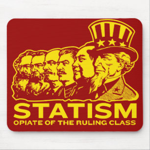 Opiáceo do Statism da classe dirigente Mousepad