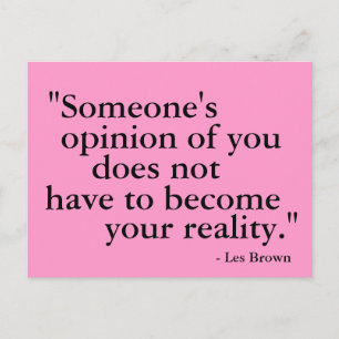 Opinião de alguém... Cartão postal motivacional