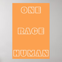 Orange One Race Human Quote Text Poster
