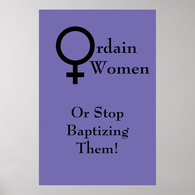 Ordain Women Poster (Frente)