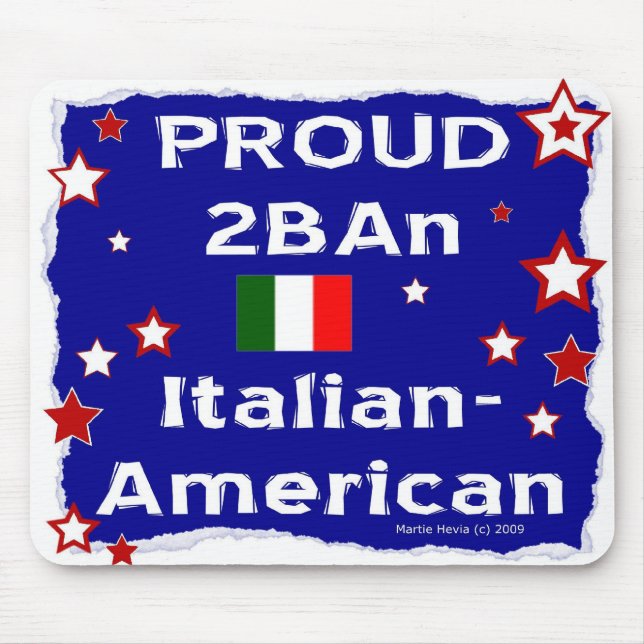 Orgulho 2B Um Italiano-Americano - Mousepad (Frente)