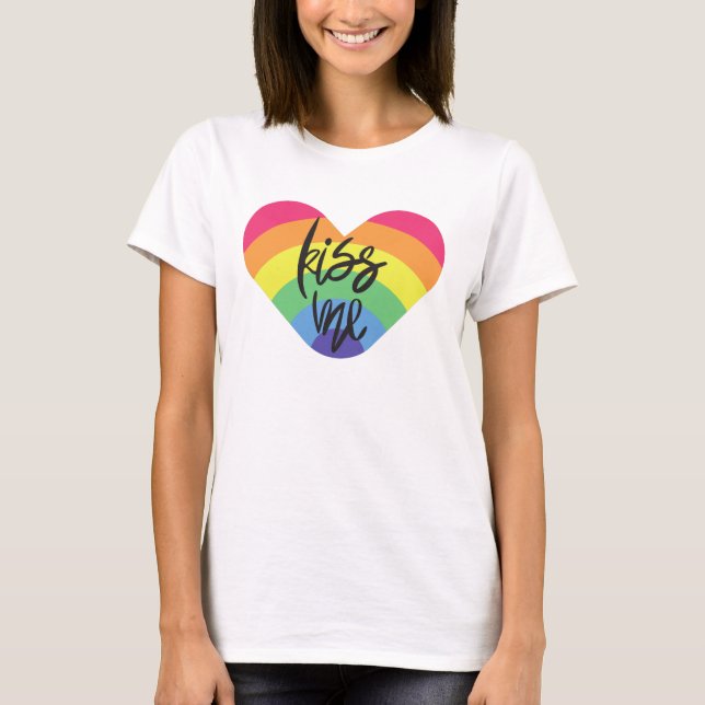 Orgulho, beije-me. O amor é justo. Camiseta (Frente)