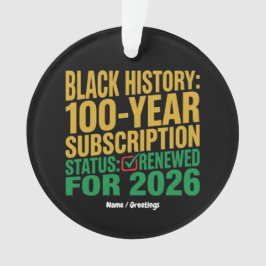 Ornamento 100-Year Black History Subscription Status Renewed