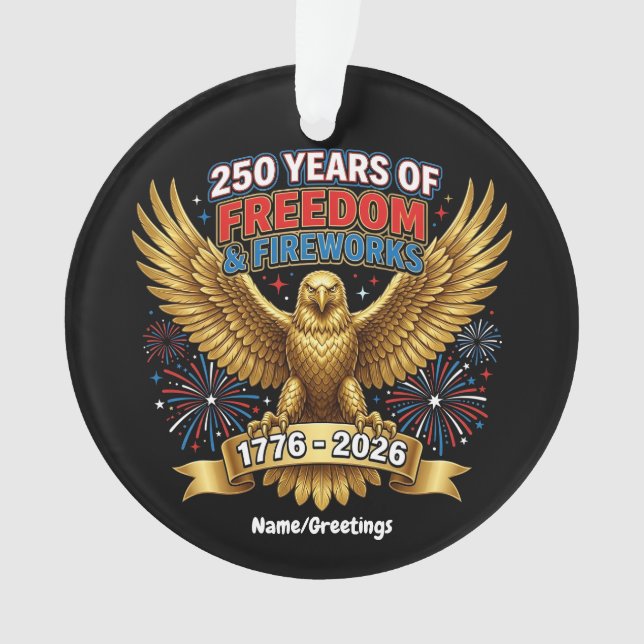 Ornamento 250 Anos de Liberdade & Fogos de Artifício  (Frente)