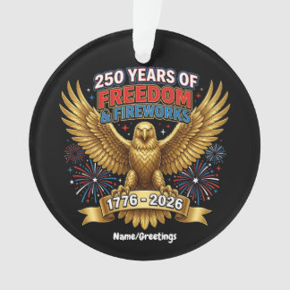 Ornamento 250 Years of Freedom & Fireworks 