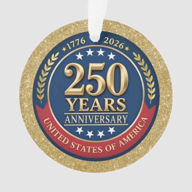 Ornamento 250th Anniversary USA Patriotic | 1776–2026 (Frente)