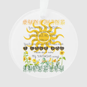 Ornamento Adicione um nome que você é minha luz do sol