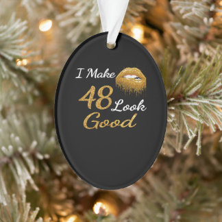 Ornamento Aniversário engraçado | Eu Faço 48 Ficar Bem