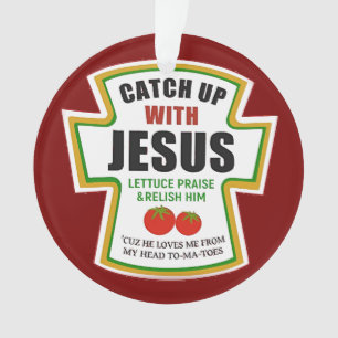 Ornamento Apanhe Jesus Cristo Tomate Cristão Ketchup Engraça
