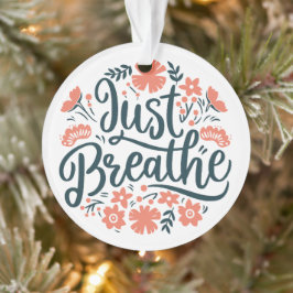 Ornamento Apenas respire a meditação yoga cita o boho floral
