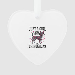 Ornamento Apenas Uma Garota Que Ama Chihuahuas Desenho Vinta