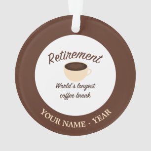 Ornamento Aposentadoria: A ruptura de café a mais longa do