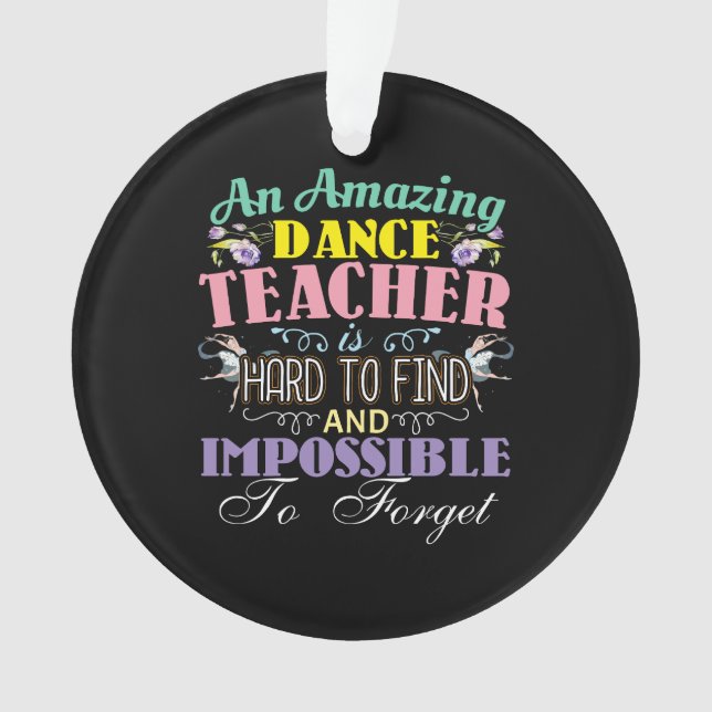 Ornamento Apreciação do professor balé - Uma citação incríve (Frente)