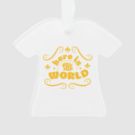 Ornamento Aqui está o mundo