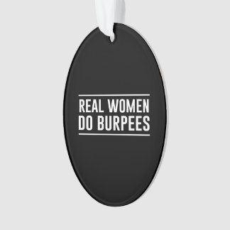 Ornamento As mulheres reais fazem Burpees