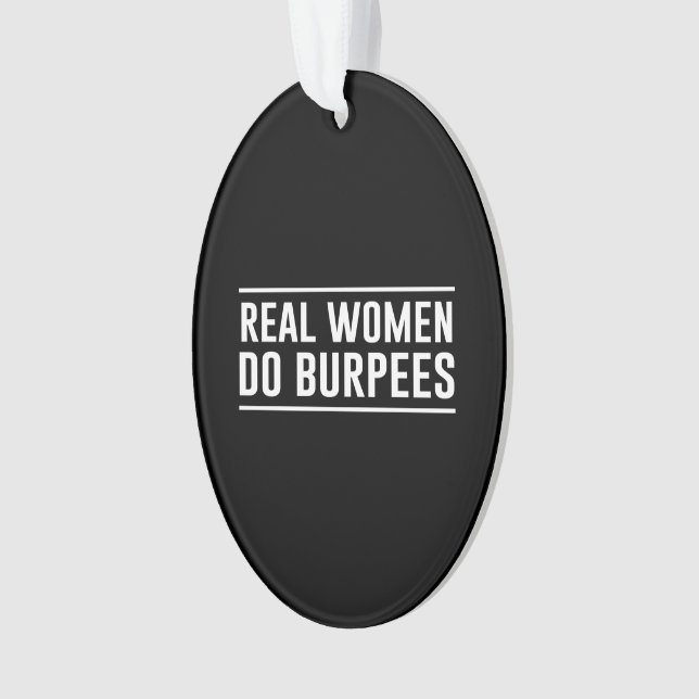 Ornamento As mulheres reais fazem Burpees (Frente)
