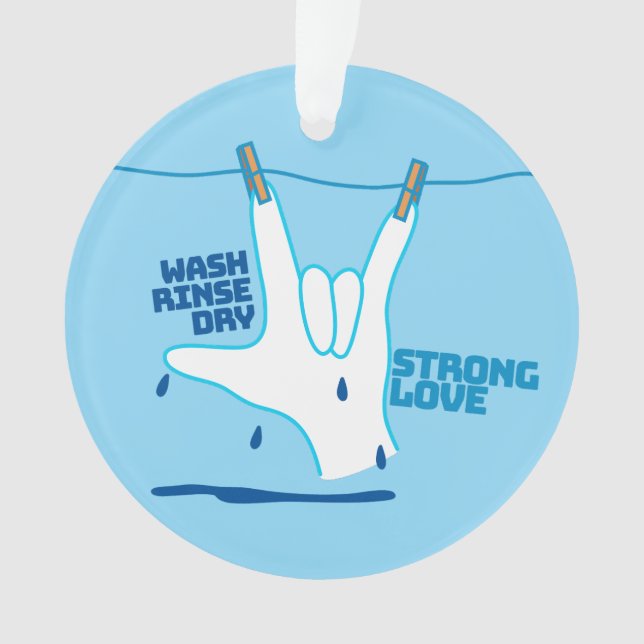 Ornamento ASL Design - Wash, Rinse, and Dry Love ILY (Frente)