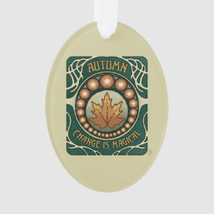 Ornamento Autumn, Change is Magic Vintage Style Acrylic