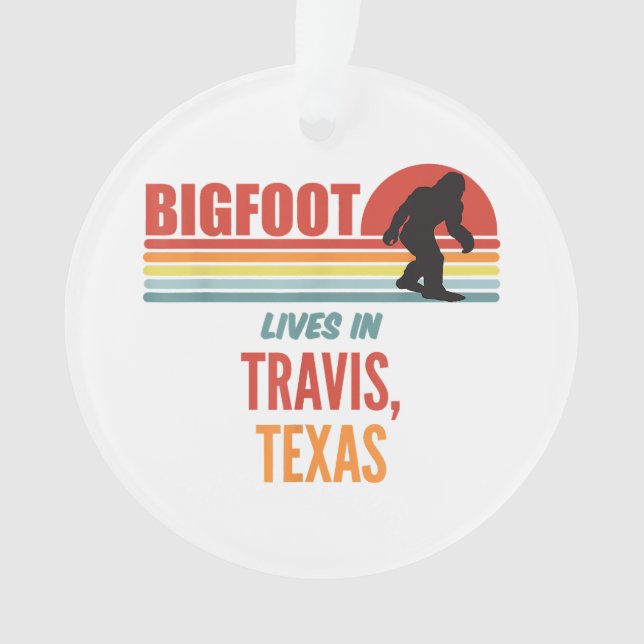 Ornamento Avistamento de Bigfoot em Travis Texas  (Frente)