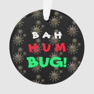 Ornamento Bah Humbug personalizável! COVID-19