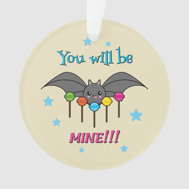 Ornamento Bat Craving Lollipops - Você Será Meu (Frente)