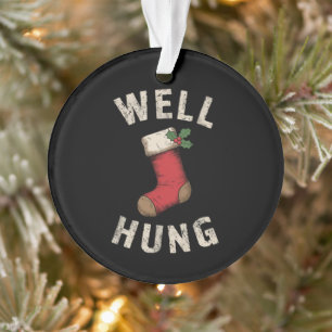 Ornamento Bem Hung Dirty Christmas Stocks Gift