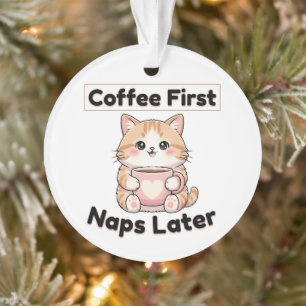 Ornamento Café Primeiro Sonecas Depois Gatinho Fofo Kawaii