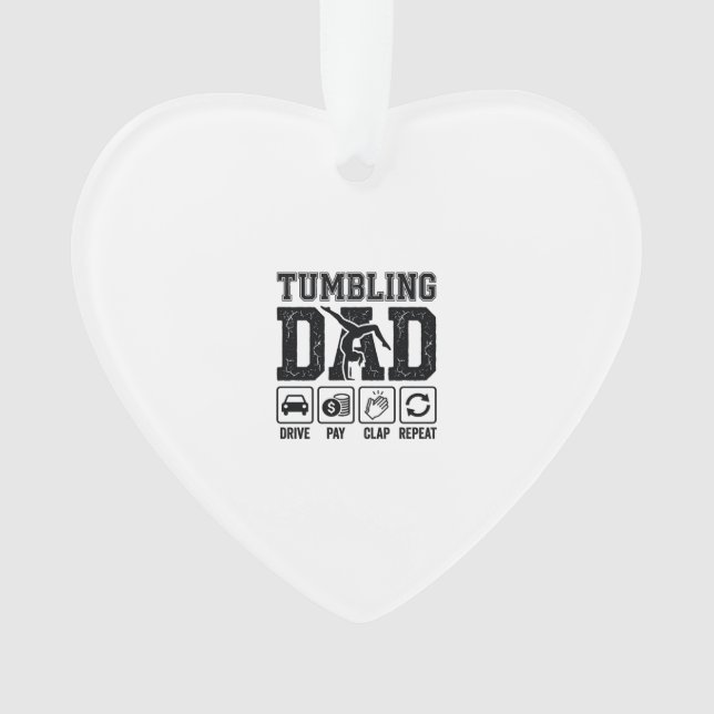 Ornamento Camisa Tumbling Dad Drive Pay Clap Repeat Design_1 (Frente)