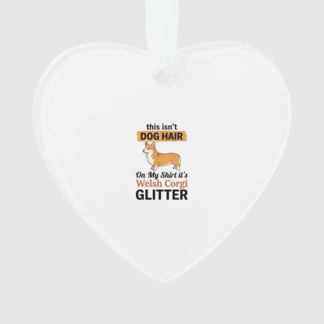 Ornamento Camisa Welsh Corgi Glitter Funny Dog Lover (Frente)