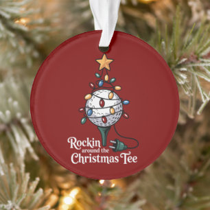 Ornamento Camiseta Divertida de Natal Rockin Around The Chri