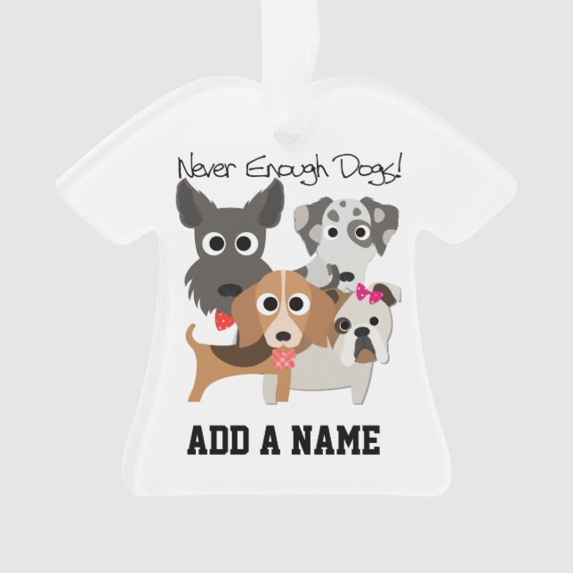 Ornamento Caninos Nunca Suficientes (Frente)