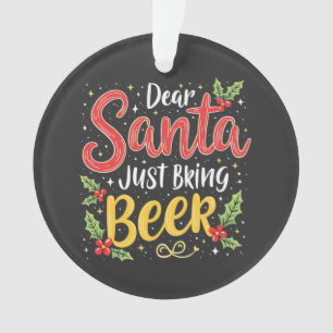 Ornamento Caros Papais noeis, Tragam A Cláusula Beer Santa