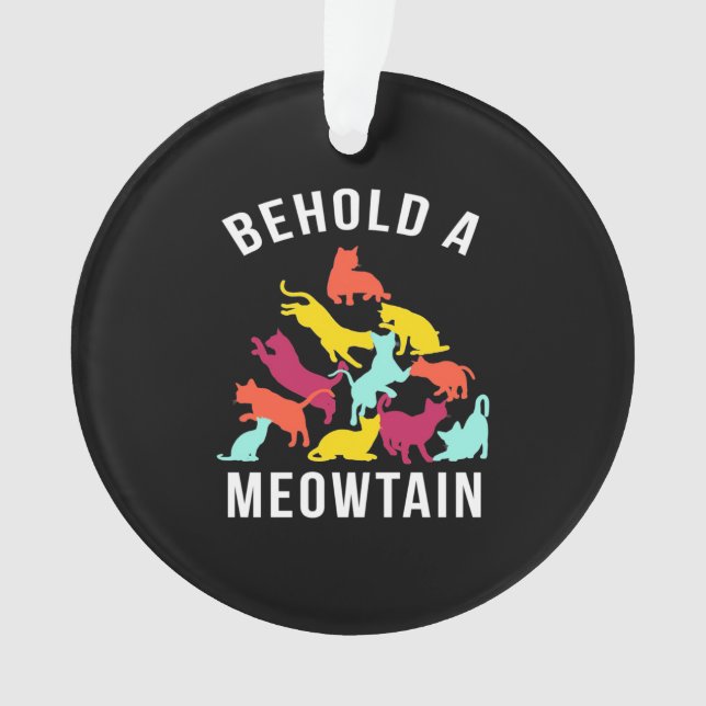 Ornamento Cat Lover Behold A Meowtain (Frente)