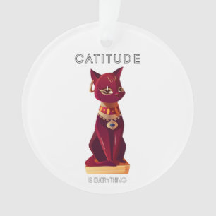 Ornamento CATITUDE é tudo