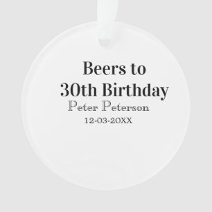 Ornamento Cervejas para 30º aniversário nome data homem eleg