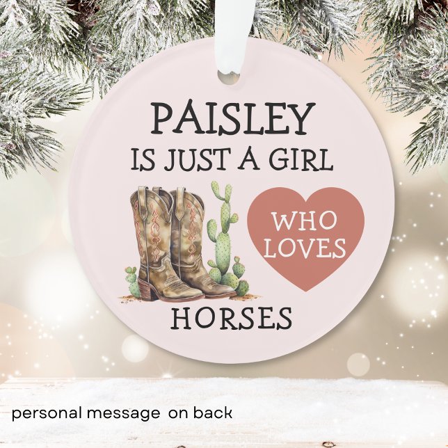 Ornamento Cowgirl Boots Apenas uma garota que ama cavalos (Criador carregado)