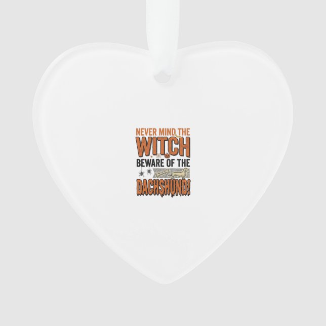 Ornamento Cuidado Com A Camisa De Bruxa De Halloween Do Dach (Frente)