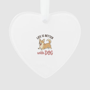 Ornamento Cute Corgi Dog Life É Melhor Com Dog Design_1