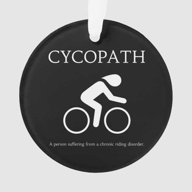 Ornamento Cycopath, Eu Adoro Bikes Novidade Engraçada (Frente)