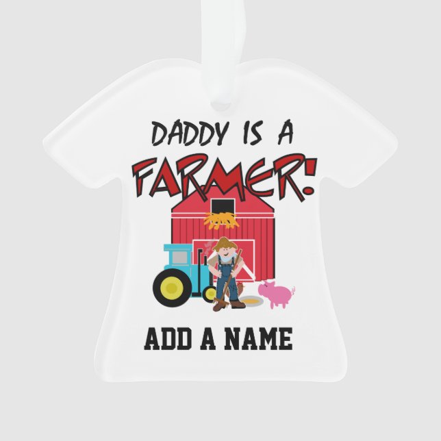 Ornamento daddyisafarmerTEE (Frente)