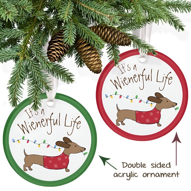 Ornamento de Árvore de Natal Dachshund - Cãozinho (Dachshund Wienerful Life Christmas Tree Ornament)