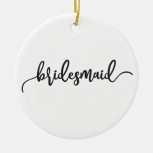 Ornamento de Caligrafia de Casamento de Bridesmaid