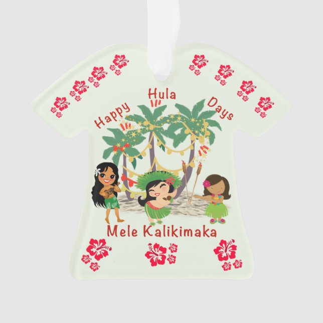 Ornamento de Camisas Feliz Hula Days (Frente)